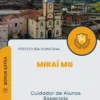 Apostila Cuidador de Alunos Especiais Prefeitura de Miraí MG 2025