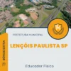 Apostila Educador Físico Prefeitura de Lençóis Paulista SP 2025
