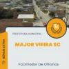 Apostila Facilitador De Oficinas Prefeitura de Major Vieira SC 2025