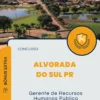 Apostila Gerente de Recursos Humanos Público Concurso de Alvorada do Sul PR 2025