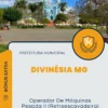 Apostila Operador De Máquinas Pesada II Retroescavadeira Prefeitura de Divinésia MG 2025