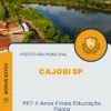 Apostila PEF II Anos Finais Educação Física Prefeitura de Cajobi SP 2025