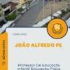 Apostila Professor De Educação Infantil Educação Física Concurso João Alfredo PE 2025