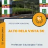 Apostila Professor Educação Física Prefeitura de Alto Bela Vista SC 2025