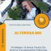 Apostila Professor III Anos Finais Do Ensino Fundamental Ciências Prefeitura de Alterosa MG 2025