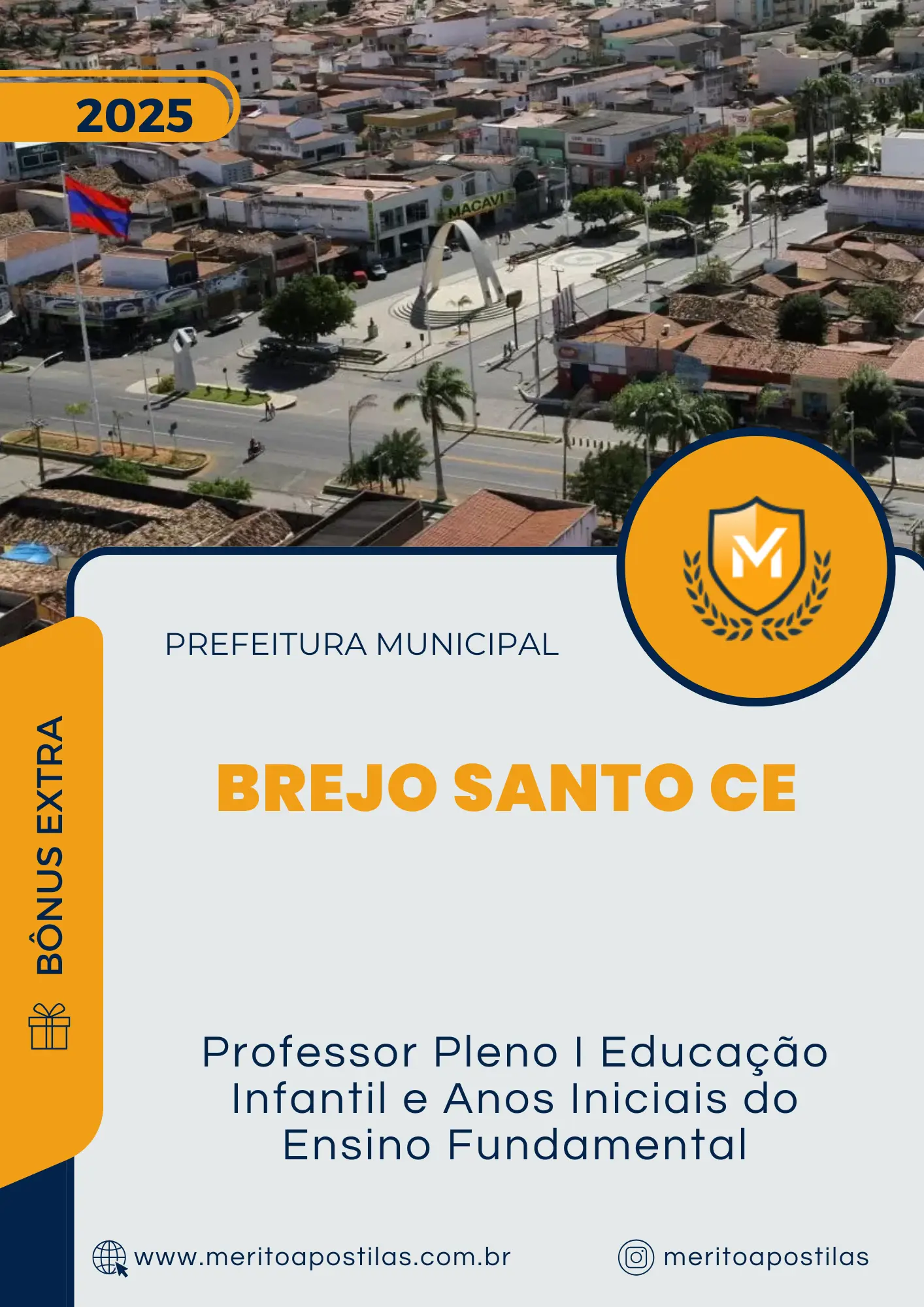 Apostila Professor Pleno I Educação Infantil e Anos Iniciais do Ensino Fundamental Prefeitura de Brejo Santo CE 2025