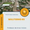 Apostila Professor de Anos Iniciais Prefeitura de Muliterno RS 2025