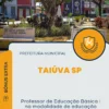Apostila Professor De Educação Básica I Na Modalidade De Educação Especial Para A Sala De Recursos Multifuncionais Prefeitura de Taiúva SP 2025