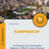 Apostila Professor de Educação Básica II PEB II Anos Iniciais do Ensino Fundamental Concurso Campinas SP 2025