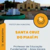 Apostila Professor de Educação Fundamental Anos Iniciais Prefeitura de Santa Cruz do Piauí PI 2025