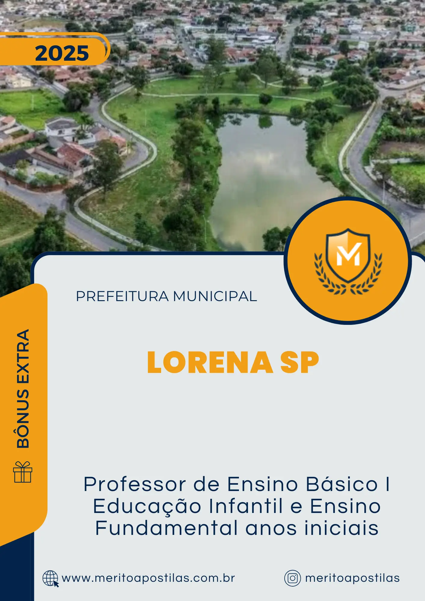 Apostila Professor de Ensino Básico I Educação Infantil e Ensino Fundamental anos iniciais Prefeitura de Lorena SP 2025