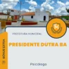 Apostila Psicólogo Prefeitura de Presidente Dutra BA 2025