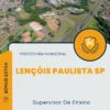 Apostila Supervisor De Ensino Prefeitura de Lençóis Paulista SP 2025