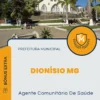 Apostila Agente Comunitário De Saúde Prefeitura de Dionísio MG 2025