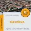 Apostila Agente Comunitário De Saúde Prefeitura de São Luís MA 2025