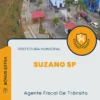 Apostila Agente Fiscal De Trânsito Prefeitura de Suzano SP 2025