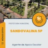 Apostila Agente de Apoio Escolar Prefeitura de Sandovalina SP 2025