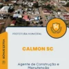 Apostila Agente de Construção e Manutenção Prefeitura de Calmon SC 2025