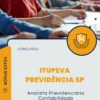 Apostila Analista Previdenciário Contabilidade Concurso Itupeva Previdência SP 2025