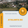 Apostila Assistente Social Prefeitura de Atalanta SC 2025