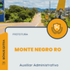 Apostila Auxiliar Administrativo Concurso Prefeitura Monte Negro RO 2025