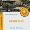 Apostila Auxiliar De Creche Prefeitura de Silveiras SP 2025