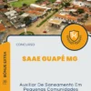Apostila Auxiliar De Saneamento Em Pequenas Comunidades Concurso SAAE Guapé MG 2025