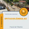Apostila Fiscal de Tributos Prefeitura de Epitaciolândia AC 2025