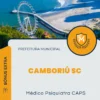 Apostila Médico Psiquiatra CAPS Prefeitura de Camboriú SC 2025