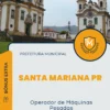 Apostila Operador de Máquinas Pesadas Prefeitura de Santa Mariana PR 2025