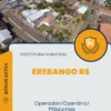 Apostila Operador/Operário/ Máquinas Prefeitura de Erebango RS 2025