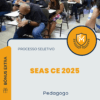 Apostila Pedagogo Processo Seletivo SEAS CE 2025