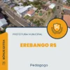 Apostila Pedagogo Prefeitura de Erebango RS 2025
