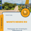 Apostila Pedagogo em Orientação Educacional Concurso Prefeitura Monte Negro RO 2025