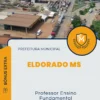 Apostila Professor Ensino Fundamental Docente Temporário Prefeitura de Eldorado MS 2025
