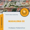 Apostila Professor Matemática Prefeitura de Madalena CE 2025