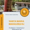 Apostila Professor Orientador Educacional Prefeitura de Santa Maria Madalena RJ 2025