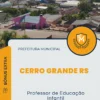 Apostila Professor de Educação Infantil Prefeitura de Cerro Grande RS 2025