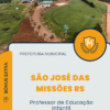 Apostila Professor de Educação Infantil Prefeitura de São José das Missões RS 2025
