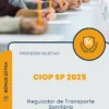 Apostila Regulador de Transporte Sanitário Processo Seletivo CIOP SP 2025