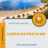 Apostila Servente Escolar Prefeitura de Lagoa da Prata MG 2025