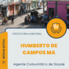 Apostila Agente Comunitário De Saúde Prefeitura de Humberto de Campos MA 2025