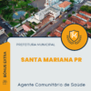 Apostila Agente Comunitário de Saúde Concurso Prefeitura de Santa Mariana PR 2025