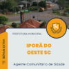 Apostila Agente Comunitário de Saúde Prefeitura de Iporã do Oeste SC 2025