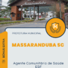 Apostila Agente Comunitário de Saúde ESF Prefeitura de Massaranduba SC 2025