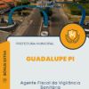 Apostila Agente Fiscal da Vigilância Sanitária Prefeitura de Guadalupe PI 2025