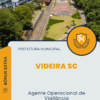 Apostila Agente Operacional de Vigilância Prefeitura de Videira SC 2025