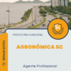 Apostila Agente Profissional Concurso Prefeitura de Agronômica SC 2025