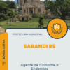 Apostila Agente de Combate a Endemias Processo Seletivo Prefeitura de Sarandi RS 2025