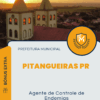 Apostila Agente de Controle de Endemias Prefeitura de Pitangueiras PR 2025